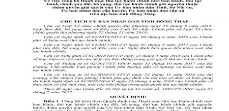 QUYẾT ĐỊNH Về việc công bố Danh mục thủ tục hành chính mới ban hành, thủ tục hành chính sửa đổi, bổ sung, thủ tục hành chính giữ nguyên thuộc thẩm quyền giải quyết của Ủy ban nhân dân Tỉnh, Sở Nội vụ, Ủy ban nhân dân cấp huyện, Ủy ban nhân dân cấp xã trên QUYẾT ĐỊNH Về việc công bố Danh mục thủ tục hành chính mới ban hành, thủ tục hành chính sửa đổi, bổ sung, thủ tục hành chính giữ nguyên thuộc thẩm quyền giải quyết của Ủy ban nhân dân Tỉnh, Sở Nội vụ, Ủy ban nhân dân cấp huyện, Ủy ban nhân dân cấp xã trên
